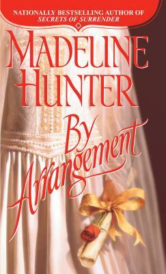 By Arrangement by Madeline Hunter