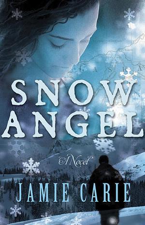 Snow Angel by Jamie Carie