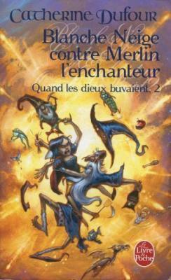 Blanche-Neige Contre Merlin L Enchanteur by C. Dufour