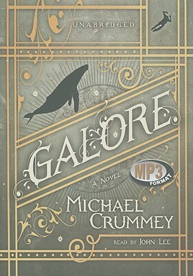 Galore by Michael Crummey