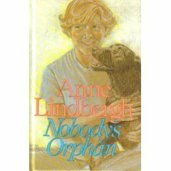Nobody's Orphan by Anne Lindbergh