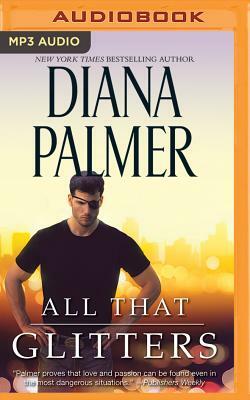 All That Glitters by Diana Palmer