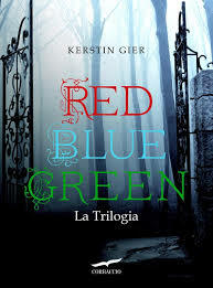 Red Blue Green la trilogia by Kerstin Gier
