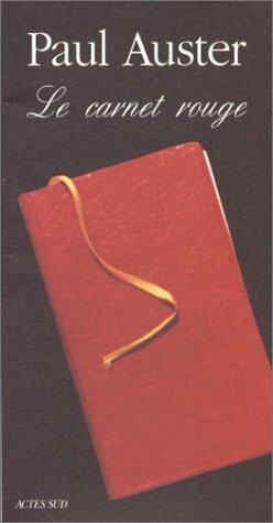 Le Carnet rouge by Paul Auster