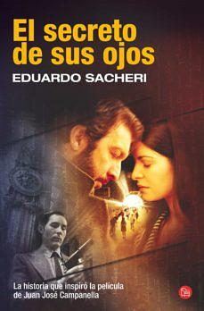 El secreto de sus ojos by Eduardo Sacheri