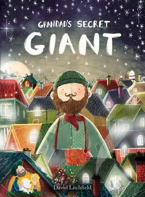 Grandad's Secret Giant by David Litchfield