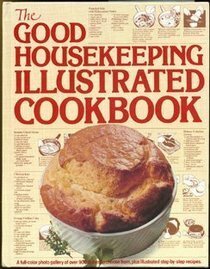 The Good Housekeeping Illustrated Cookbook by Good Housekeeping, Zoe Coulson