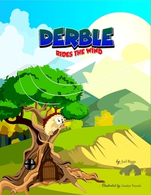 Derble rides the wind by Joel Biggs