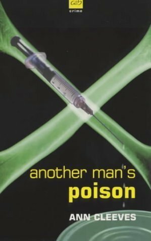 Another Man's Poison by Ann Cleeves