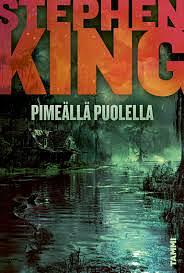 Pimeällä puolella by Stephen King