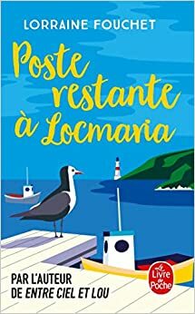 Poste restante à Locmaria by Lorraine Fouchet