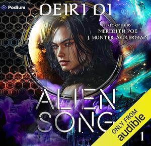 Alien Song by Deiri Di