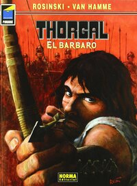 El Bárbaro by Grzegorz Rosiński, Jean Van Hamme