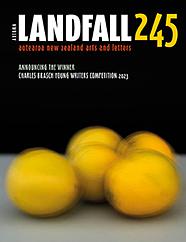 Landfall 245: Autumn 2023 by Lynley Edmeades