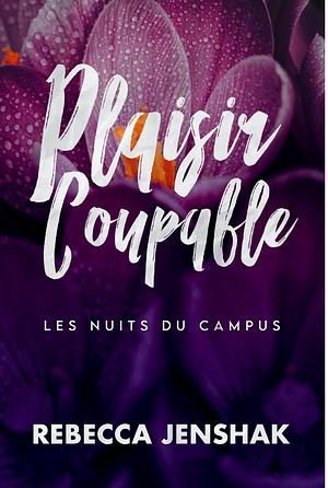 Plaisir coupable by Rebecca Jenshak