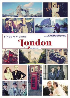 Binge Watching London by Marion Miclet