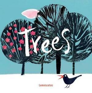 Trees by Carme Lemniscates