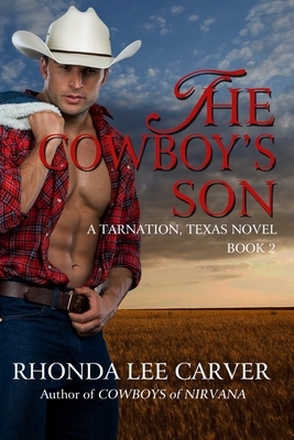 The Cowboy's Son by Rhonda Lee Carver