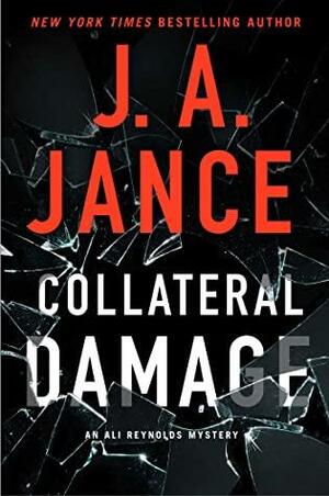 Collateral Damage by J.A. Jance