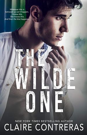 The Wilde One by Claire Contreras