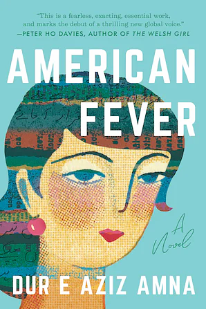 American Fever by Dur e Aziz Amna