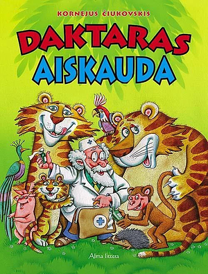 Daktaras Aiskauda by Kornelijus Čiukovskis