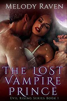 The Lost Vampire Prince by Melody Raven