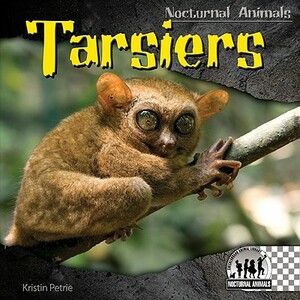 Tarsiers by Kristin Petrie