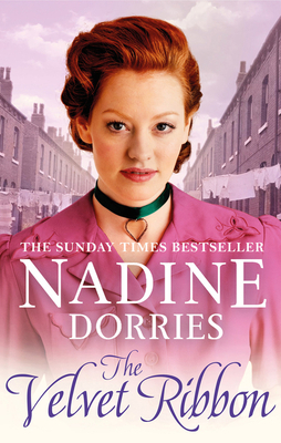 The Velvet Ribbon, Volume 3 by Nadine Dorries