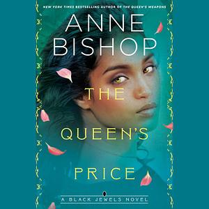The Queen's Price by Anne Bishop