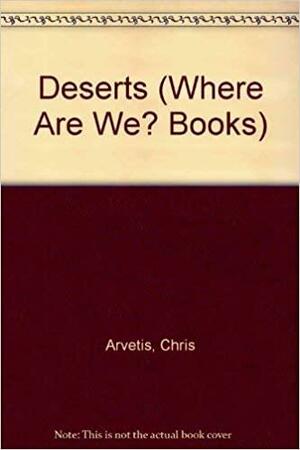 Deserts by Carole Palmer, Chris Arvetis
