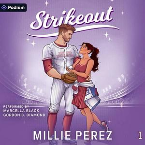 Strikeout by Millie Perez