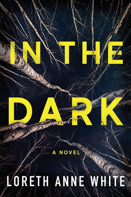 In the Dark by Loreth Anne White