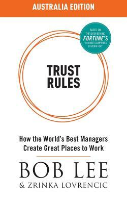 Trust Rules: Australia Edition by Zrinka Lovrencic, Bob Lee