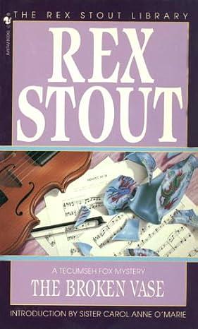 The Broken Vase by Rex Stout