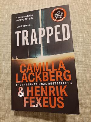 Trapped by Camilla Läckberg, Camilla Läckberg