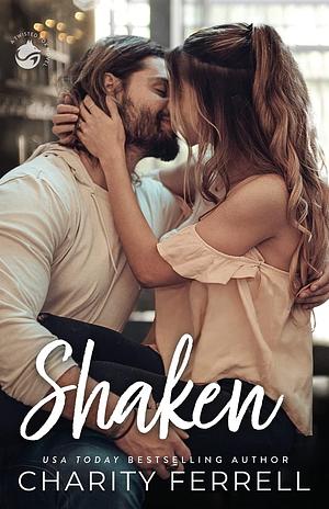 Shaken by Charity Ferrell