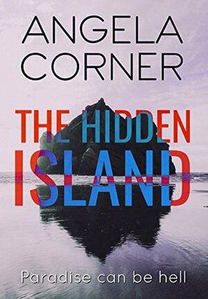 The Hidden Island by Angela Corner