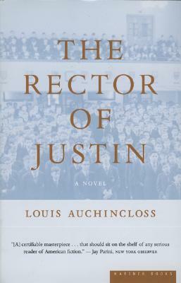 The Rector of Justin by Louis Auchincloss