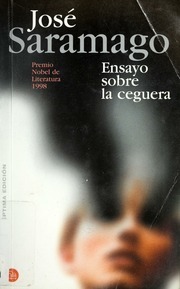 Ensayo sobre la ceguera by José Saramago