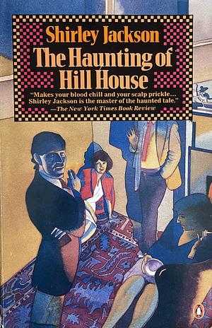 The Haunting of Hill House by Shirley Jackson