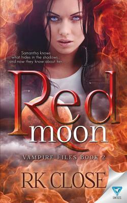 Red Moon by R.K. Close