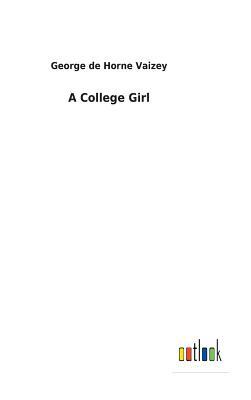 A College Girl by George de Horne Vaizey