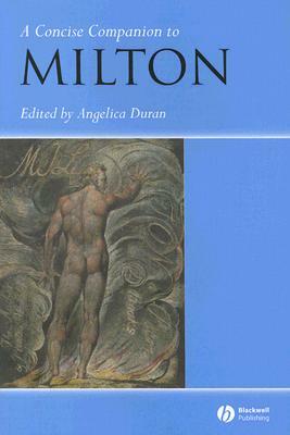 A Concise Companion to Milton by 