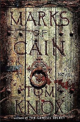 The Marks of Cain by Tom Knox