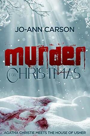 Murder for Christmas by Jo-Ann Carson