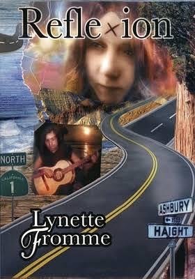 Reflexion Revised Edition: Lynette Fromme's Memoir of Her Life with Charles Manson from 1967 to 1969 by Lynette Fromme