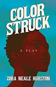 Color Struck by Zora Neale Hurston