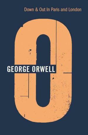 Down and Out in Paris and London by George Orwell, Peter Davison