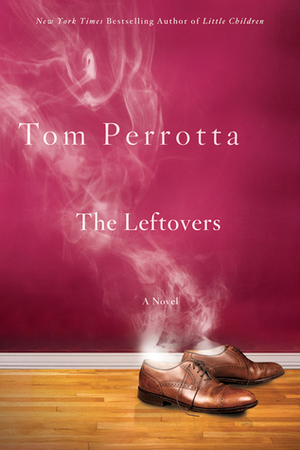 The Leftovers by Tom Perrotta